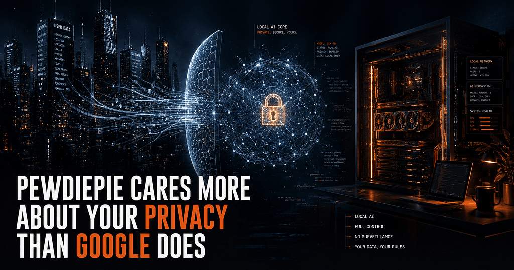 PewDiePie Cares More About Your Privacy Than Google Does
